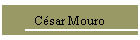 Csar Mouro